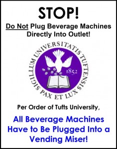 do-not-plug-vending-machine-directly-into-outlet-without-vendingmiser-per-order-tufts-university